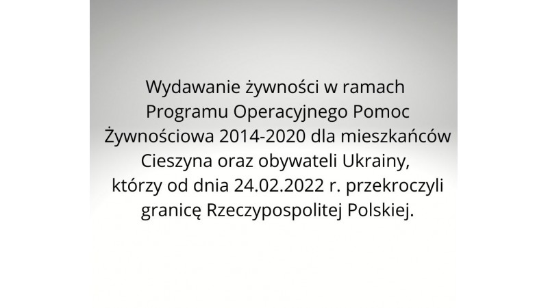 Biała plansza z napisem Wydawanie żywności w ramach Programu Operacyjnego Pomoc Żywnościowa